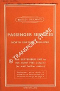 Book cover of Passenger Services [Winter Timetable] - North Eastern England, 10th September 1962 to 16th June 1963 inclusive by British Railways North Eastern Region